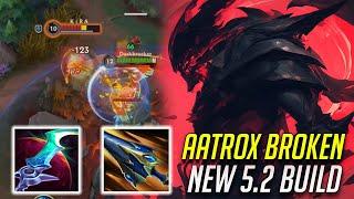 WILD RIFT AATROX BEST BUILD FOR 5.2 WITH NEW ITEMS