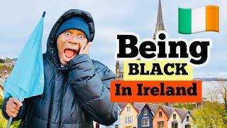 Being BLACK & Foreign in Ireland in 2024: What it’s Like!