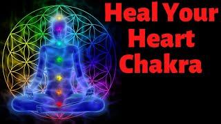 Heal Your Heart Chakra Meditation Music