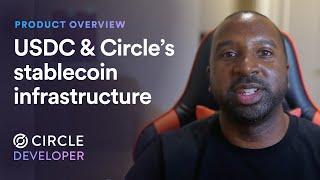 Discovering Circle’s Robust Stablecoin Infrastructure | USDC