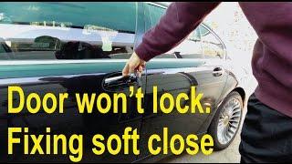 Door won't lock. Fixing comfort access (soft close) door locking problems for BMW