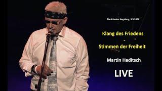 Klang des Friedens - Stimmen der Freiheit: Martin Haditsch LIVE (Augsburg)