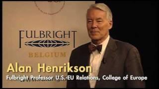 Fulbright-Schuman Professor Alan Henrikson, College of Europe, Bruges, Belgium