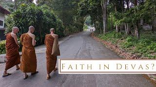 Finding the Relevant in the Far Out - Faith in Devas? | Aj. Kovilo, Aj. Nisabho, and Tan Tejadhammo