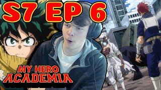 THE MATCHUPS ARE SET..!! || My Hero Academia Season 7 Episode 6 Reaction!!