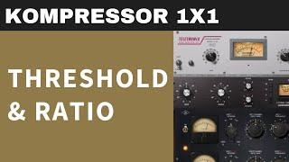 Threshold & Ratio einfach erklärt (2023) [Kompressor1x1] | Homerecording1x1.de | Teil 2