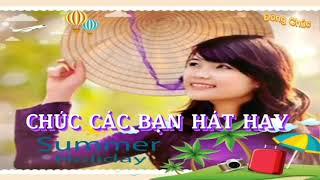 Karaoke Song ca: Gửi em chiếc nón Bài Thơ  Thiếu giọng nữ  Hát cùng Đông Chúc.