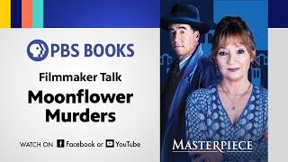 Unveiling 'Moonflower Murders' with Anthony Horowitz | Masterpiece Filmmaker Talk