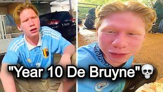 Bro is Literally De Bruyne's Brother..