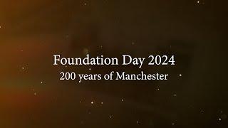 Foundation Day 2024: 200 years of Manchester