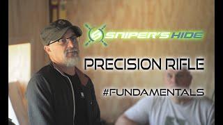 Sniper's Hide Precision Rifle Class | How About Them Fundamentals?