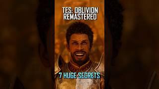 7 Secrets You Definitely Missed In TES Oblivion Remastered
