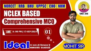 RRB,NORCET MAINS ,RML,EXAM SPECIAL CLASS |  IDEAL NURISNG CLASSES | BY MOHIT SIR