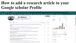 How to add a research article to your Google scholar Profile