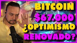 #BITCOIN 67 MIL, SIGUIENTE TARGET SIR? /V1432