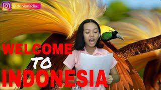 Puisi: Welcome To Indonesia | Dunia Nadia Storytelling ️️