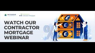 Integro Accounting Mortgage Webinar - How can you get the best mortgage rates when self employed?