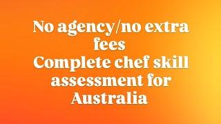 Chef skill assessment no extra fee william angliss #australia #dubai #india #immigration #skills