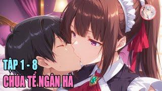 Anime Mùa Hè | Chuyển Sinh Trở Thành Chúa Tể Ngân Hà Mạnh Nhất | Tập 1 - 8 | Ritsu Sensei