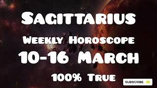 Sagittarius 10 March- 16March Horoscope. Success, Career, Finance, Education, Love Health Hindi/Urdu