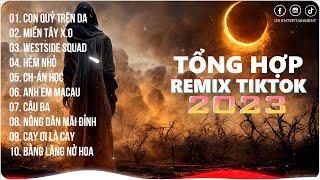 Con Quỷ Trên Da, Miền Tây X.O | Playlist G5R Remix | Nhạc Trẻ Remix 2023 | Hot Trend TikTok