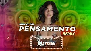 Melo de Pensamento ( REGGAE REMIX  ) DJ MATTHEUS , Na Voz - Gildean Marques