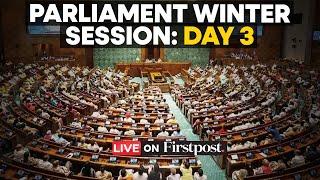 Parliament Session Day 3 LIVE: Lok Sabha Adjourned Amid Ruckus in the House