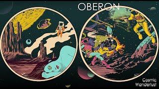 Oberon - Cosmic Wanderlust (2024) (New Full Album)