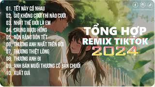 Tết Này Có Nhau~Em Trải Chiếu Ra Sân Ngồi Đàn|Playlist G5R Remix|Nhạc Trẻ Remix 2024