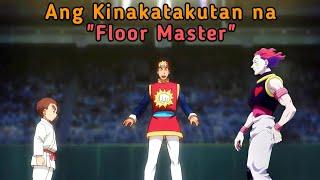 Ang Kinakatakutan na Floor Master || Hunter X Hunter Tagalog.