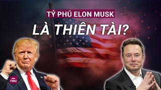 Ông Trump ca ngợi tỷ phú Elon Musk là siêu thiên tài, một người đặc biệt | VTC Now