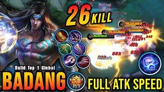 26 Kills!! Badang Full Attack Speed Build is Broken!! - Build Top 1 Global Badang ~ MLBB