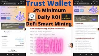 ROI 3% Daily Smart DeFi Mining Scam