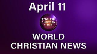 ENGLISH CHRISTIAN TIMES World Christian News ,1142020