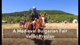 Traditional Bulgarian Fair - Veliki Preslav