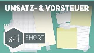 Umsatzsteuer und Vorsteuer - Grundbegriffe der Wirtschaft