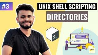 Directories in Unix / Linux | Lecture #3 | Unix Shell Scripting Tutorial