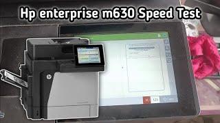 LaserJet Enterprise m630 Printer ️ Speed test ≈60 Page Per Minute | HP best Printer | Best Copier