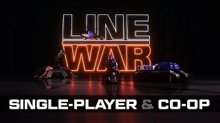 Line War Single-Player & Co-Op Trailer