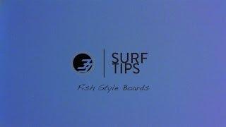 Surf Tips For Beginners: Riding a Fish Style Board