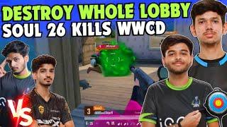 iQOOSouL 26 Kills WWCD  Lobby Destroyed  SouL Saumay & Skipz on Fire  Rony 1HP 1v3   Team SouL 