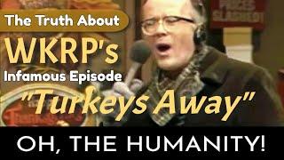 The TRUTH about WKRP in Cincinnati's TURKEY DROP Episode!