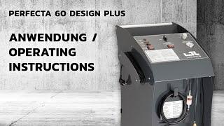 PERFECTA 60 DESIGN PLUS – Anwendung / operating instructions