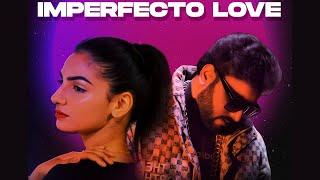 Imperfecto Love - Young J feat Sonia (Official Video)