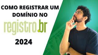  [Registro.br] Como Registrar um Domínio e Configurar o DNS em 2024