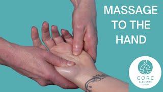 Massage for the Hand - foundation #massage techniques