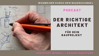 Wie finde ich für mein Bauprojekt den richtigen Architekten?