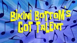 [FAN-MADE] "Bikini Bottom's Got Talent" (2023) - custom title card