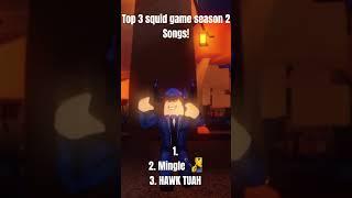 Top 3 squid game 2 songs! #squidgame