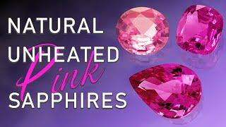 The Best Selection of Natural Unheated Pink Sapphires